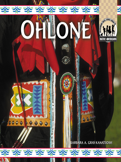 Title details for Ohlone by Barbara A. Gray-Kanatiiosh - Available